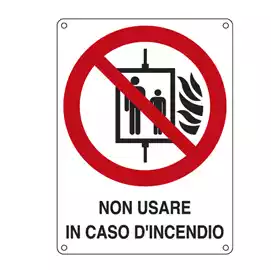 Cartello segnalatore 11,5x16cm NON USARE IN CASO D'INCENDIO alluminio...