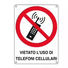 Cartello segnalatore 16,6x23,3cm VIETATO L'USO DI TELEFONI CELLULARI...